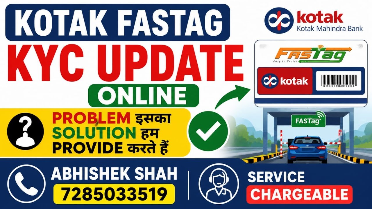 Kotak FASTag KYC Update Online | KYC Problem Solution | FASTag KYC Complete Service