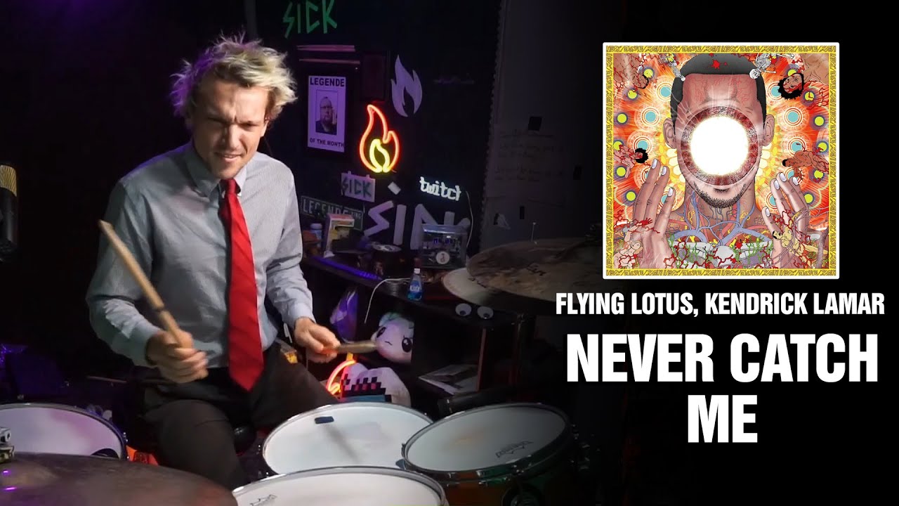 Flying Lotus, Kendrick Lamar - Never Catch Me | Drum Cover [First Time Hearing]