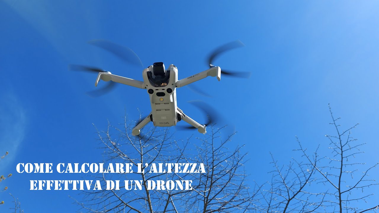 Come calcolare l'altezza effettiva del drone