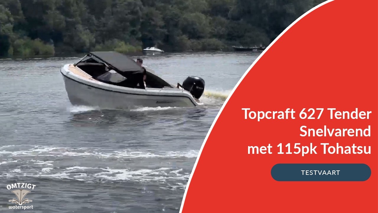 De nieuwe Topcraft 627 tender met 115pk Tohatsu buitenboordmotor!