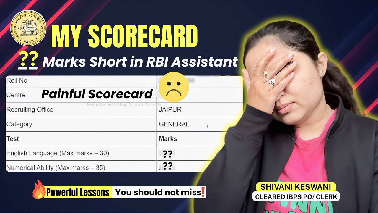 My RBI Assistant Scorecard analysis • Most important lessons you should not miss • Shivani keswani 