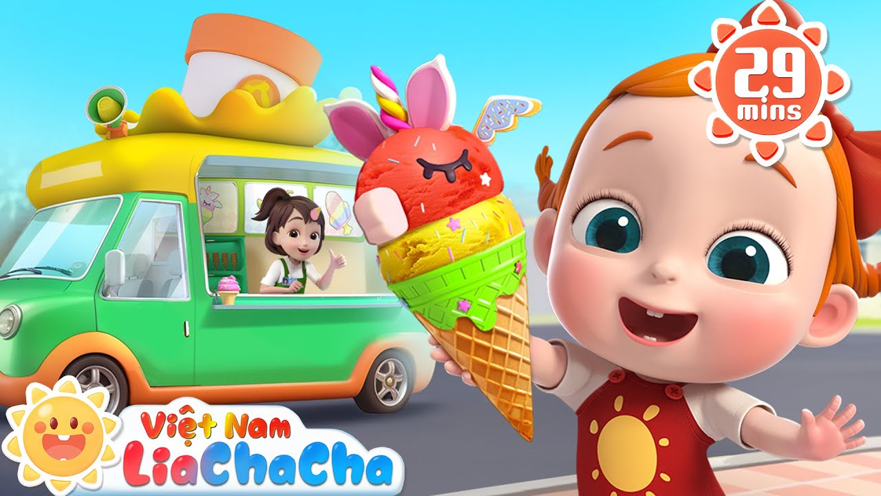 🍦Xe bán kem thần kỳ | Lia và Chacha mua kem ngon tuyệt | LiaChaCha - Ca Nhạc Thiếu Nhi Việt Nam