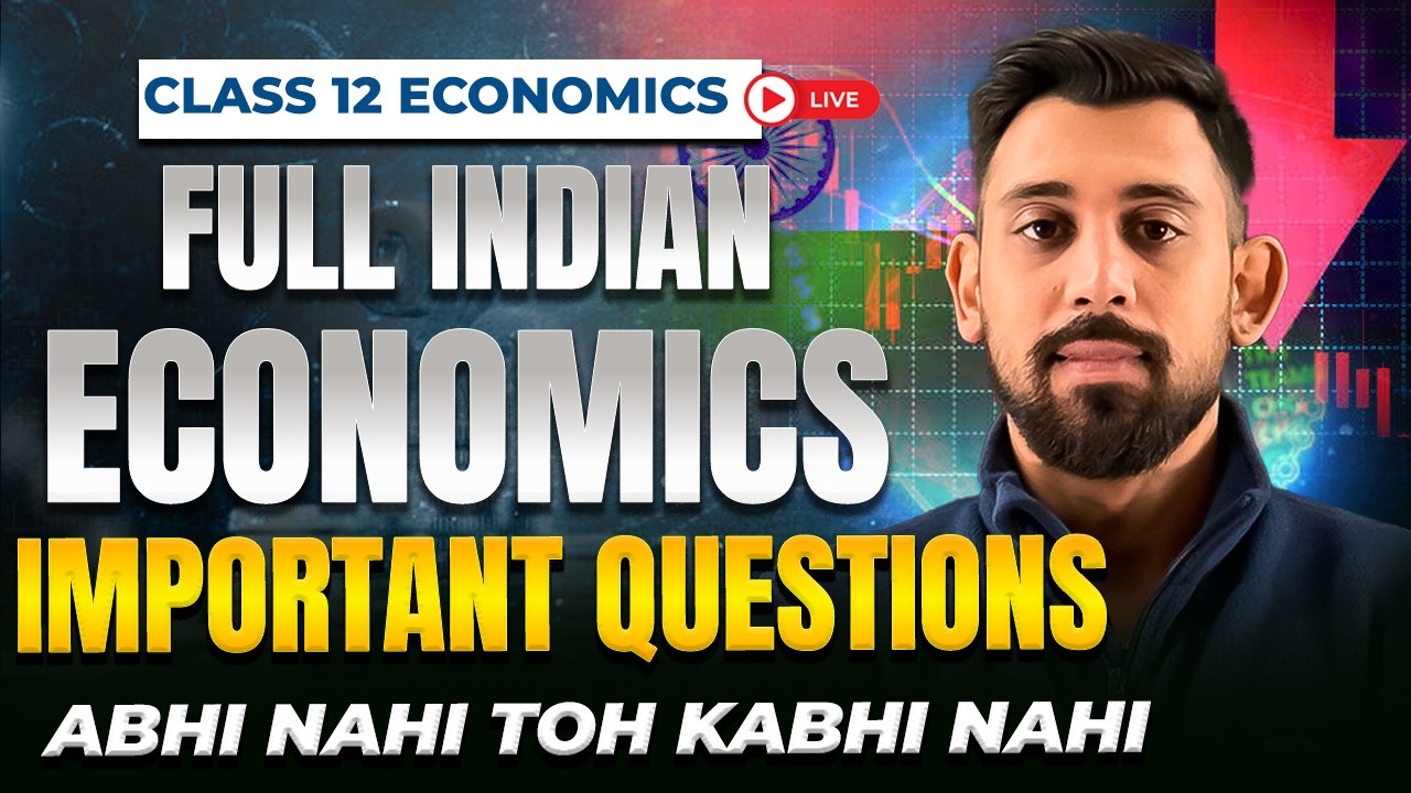 Most Important Questions | Full Indian Economics One Shot | Class 12th | CBSE Board 2026