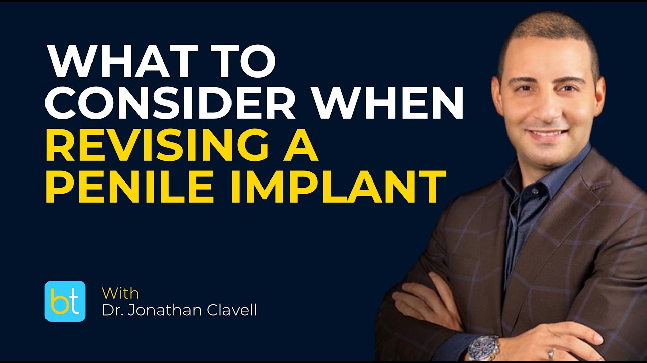 Penile Implant Revision Surgery | BackTable Urology Clips
