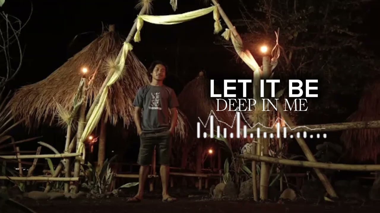 Let it be (deep In me) music rilax