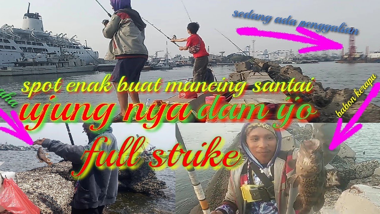 mancing di ujungnya dam ijo bobolan batu 700 full strike terbaru !! 2021