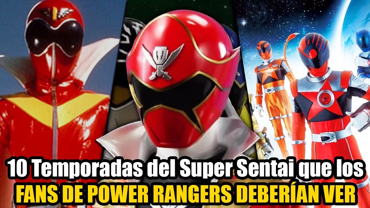 10 Temporadas del SUPER SENTAI para los fans de Power Rangers parte 1