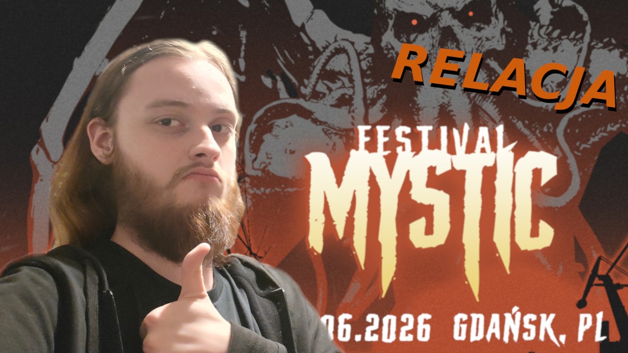 MYSTIC FESTIVAL 2026 - Relacja #mysticfestival