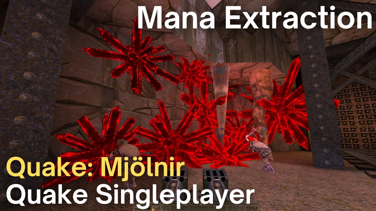 Quake Singleplayer - Quake: Mjölnir  - Mana Extraction (mj3m3)