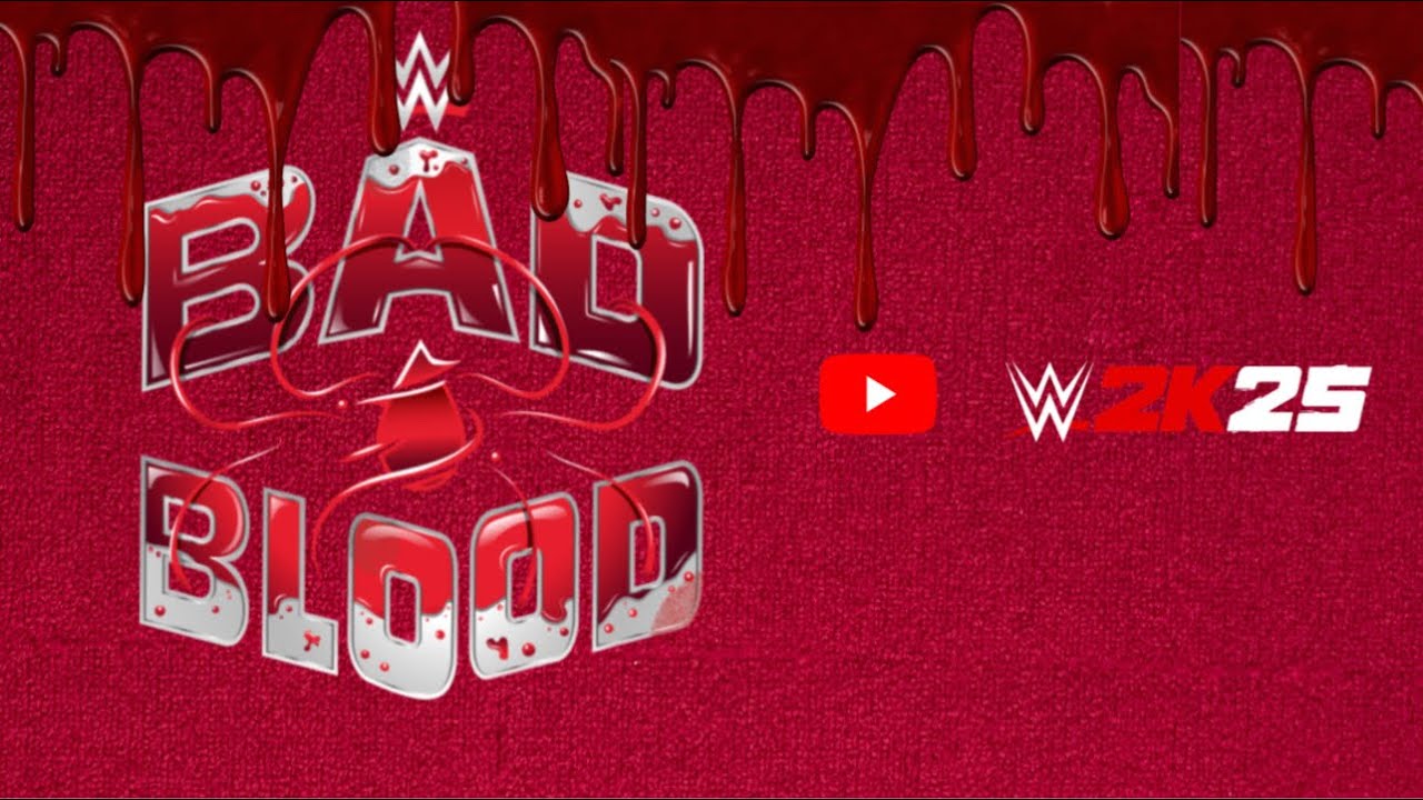 WWE2k25 BAD BLOOD