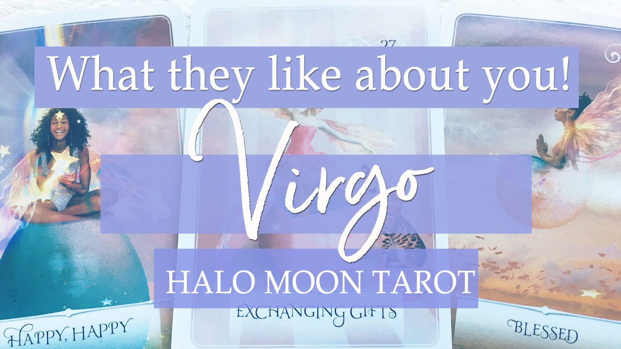 VIRGO - WHAT THEY LIKE ABOUT YOU
