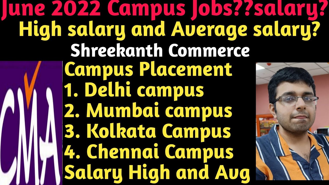 CMA Campus Job and Salary?June 2022?Finalist|Tamil|Shreekanth