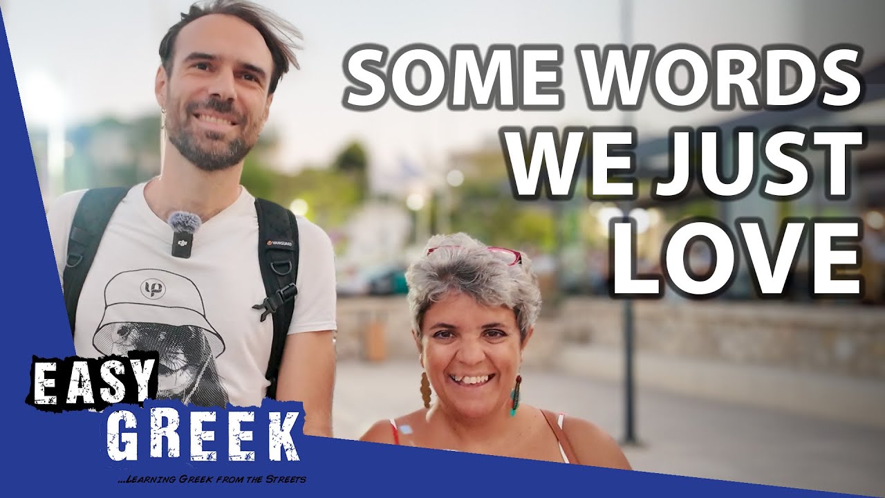 Why Do We Love These 20 Greek Words So Much? | Easy Greek 244