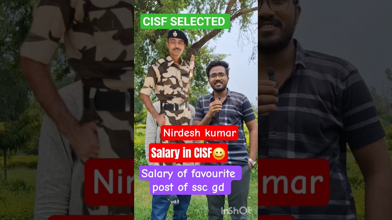 SALARY OF CISF SSC GD job profile cisf #sscgd #police #motivation #ssccgl #ssc #sscexam #cisfsalary