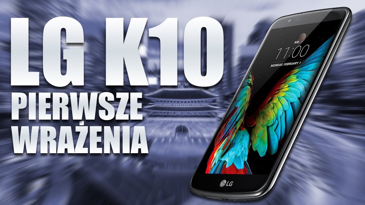 LG K10 (2017) - pierwsze wrażenia [CES2017]