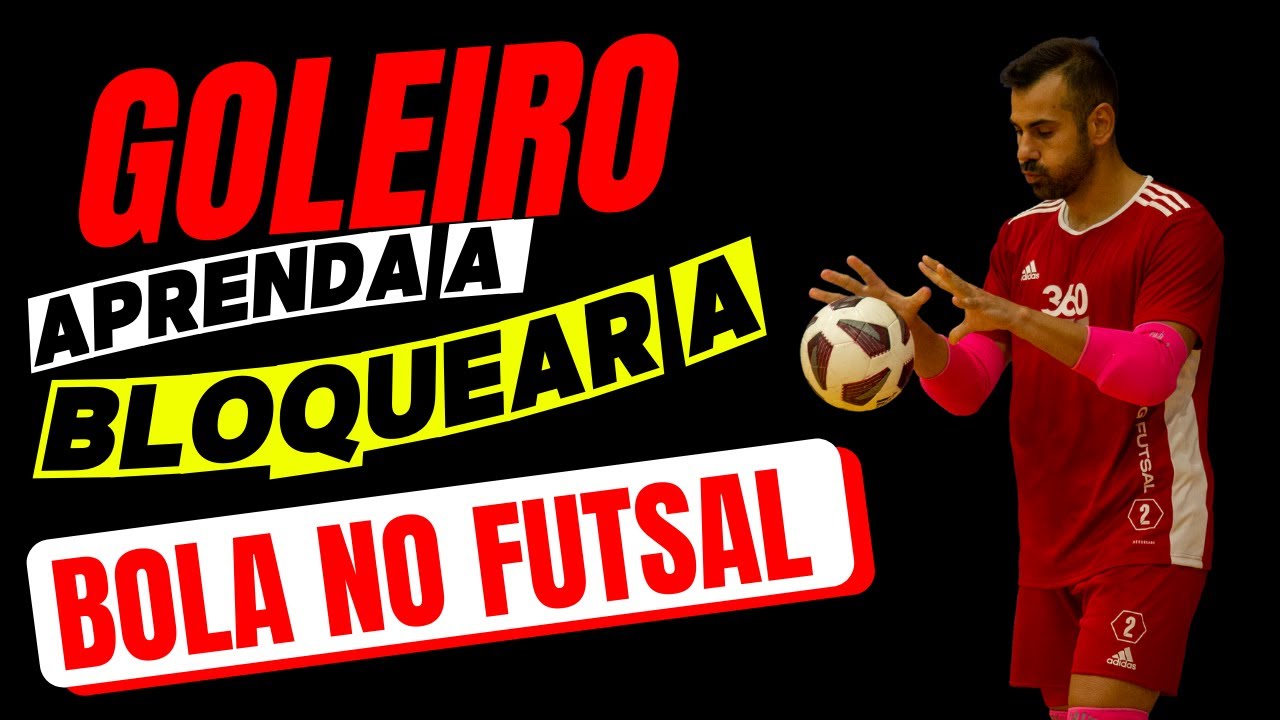 🥅✅ GOLEIRO - COMO BLOQUEAR A BOLA NO FUTSAL #goleiro #futsal #filofutsal