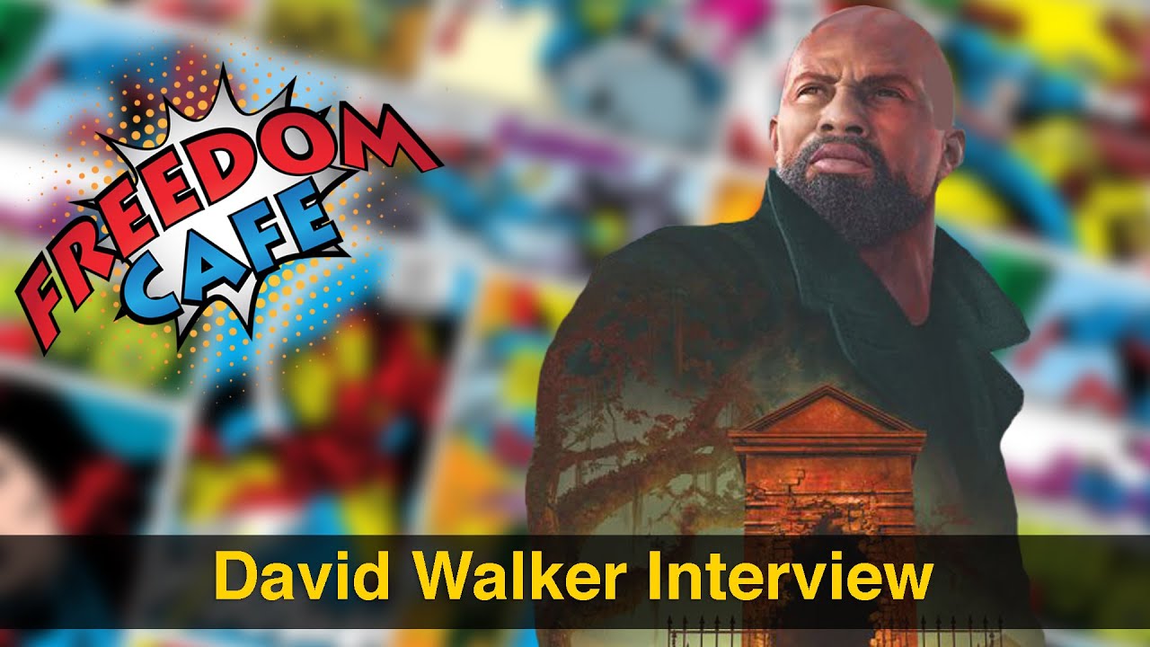 Secrets of the Comic Book industry with David F. Walker | Freedom Cafe | A Forum for Comics