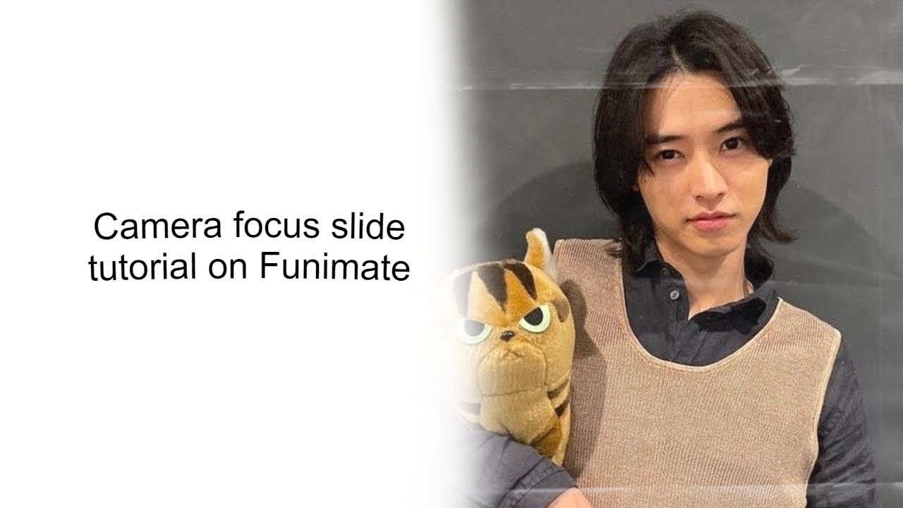 Camera focus slide tutorial on Funimate