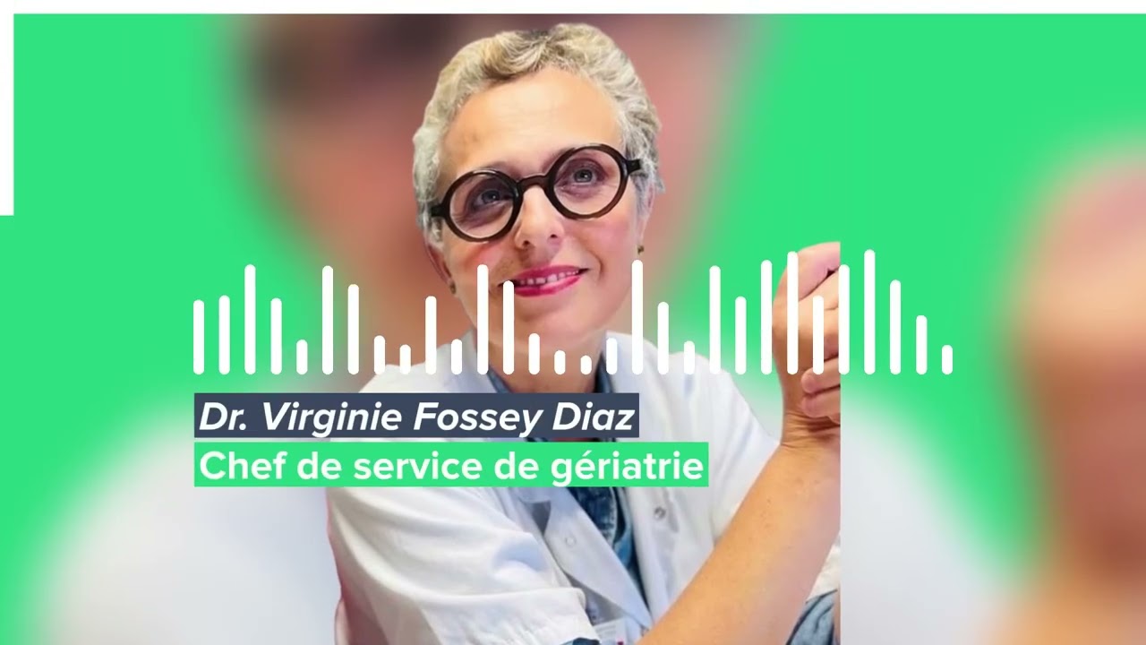Alzheimer : comprendre la maladie en 3 questions avec le Dr Virginie Fossey Diaz