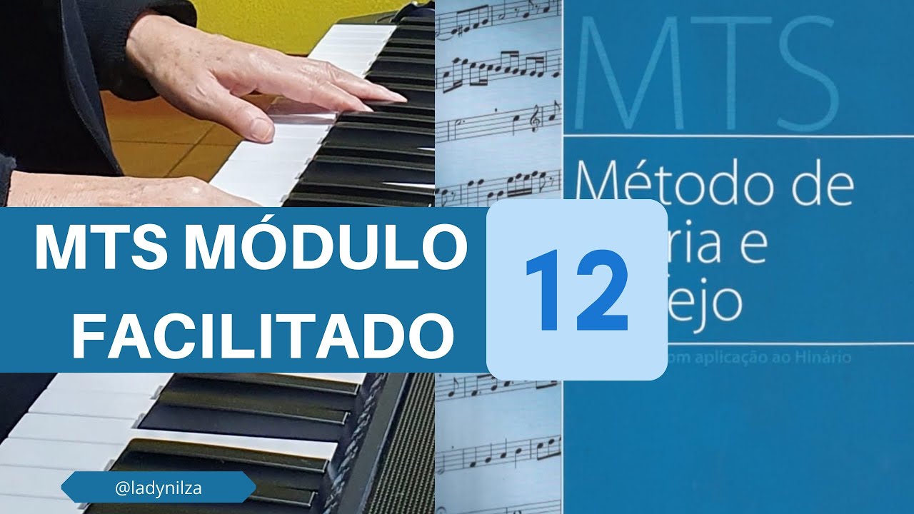 MTS Aula 12 Módulo 12 grátis facilitado prof Lady Nilza