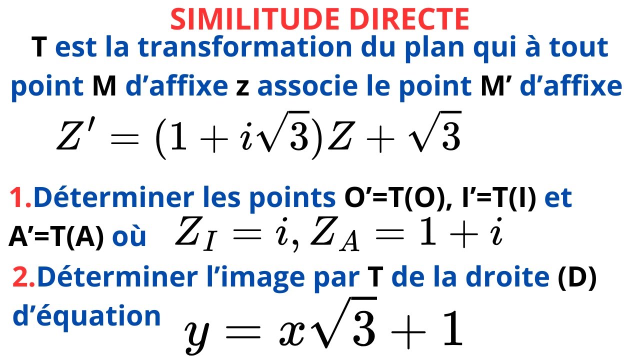 TRANSFORMATIONS PLANES: IMAGE D'UNE DROITE ET IMAGE D'UN CERCLE PAR UNE SIMILITUDE DIRECTE