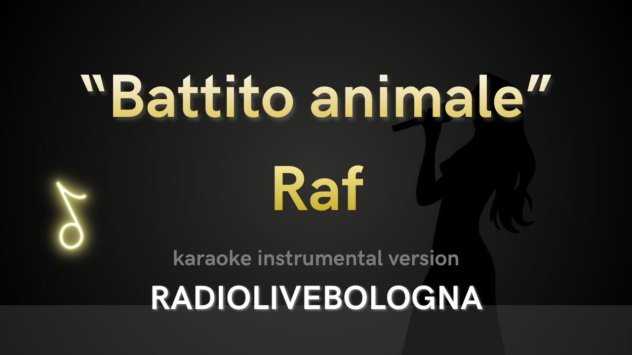 Raf - Il battito animale (Karaoke)