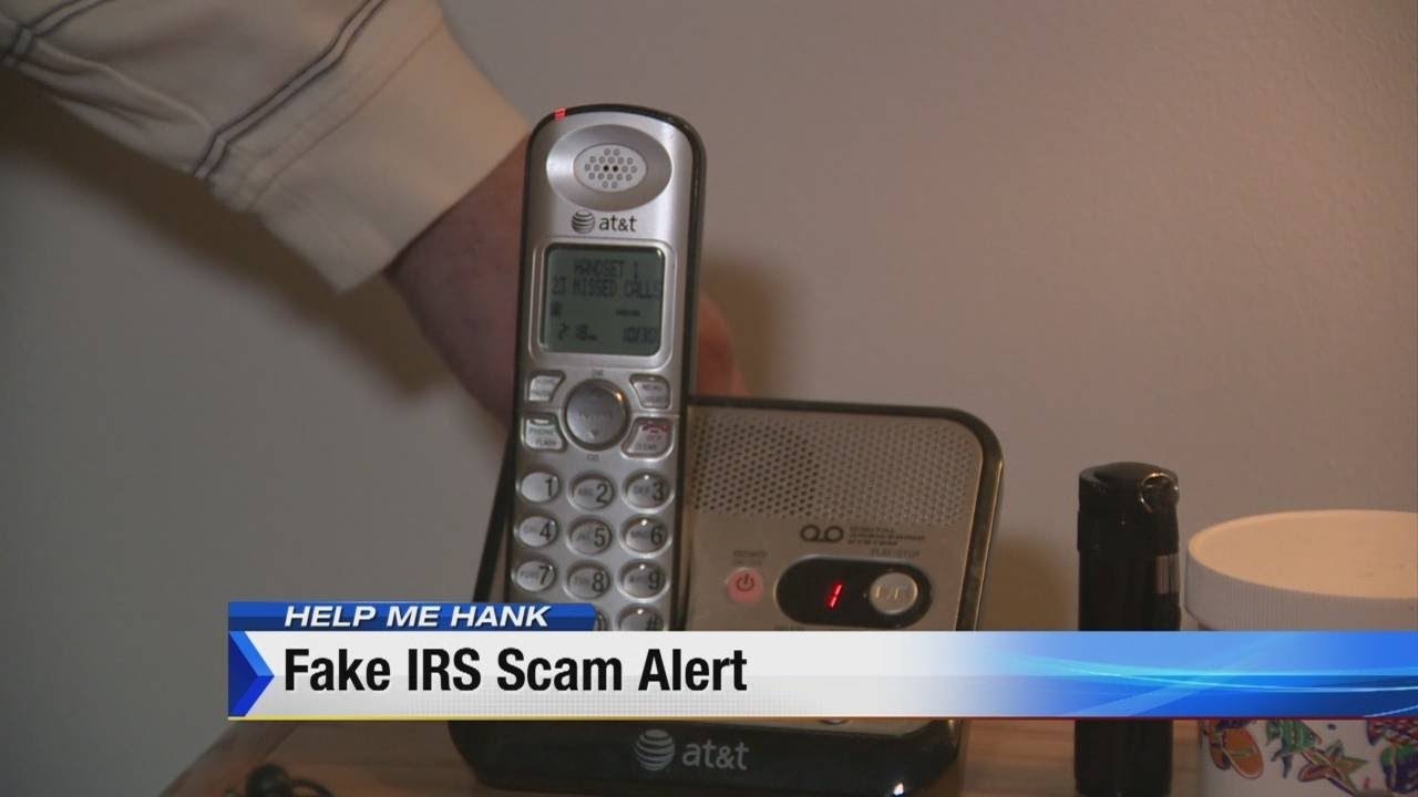 Help Me Hank warns of fake IRS scam