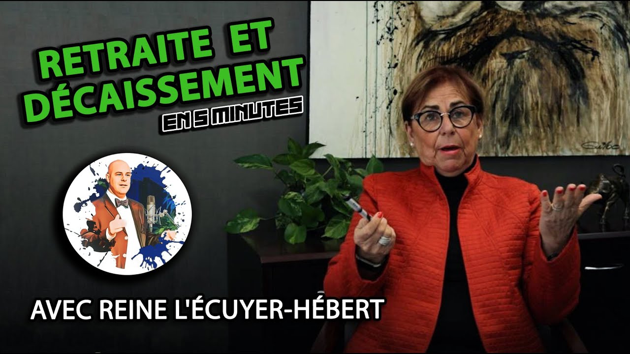 PLANIFICATION DE RETRAITE ET DÉCAISSEMENT