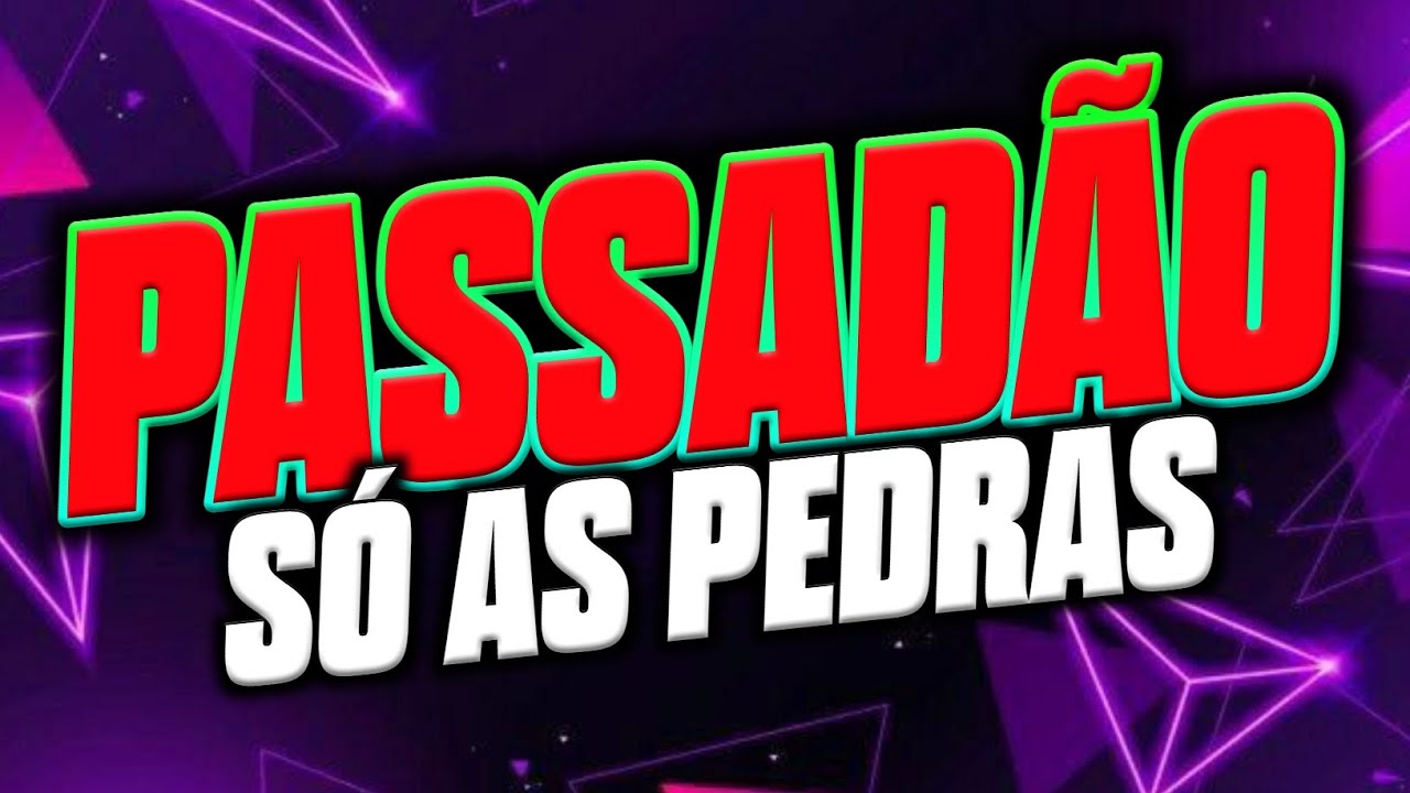 PASSAD&Atilde;O - S&Oacute; AS PEDRAS SEM VINHETAS