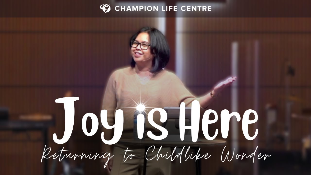 Joy is Here: Returning to Childlike Wonder | Happy Lumasag | Dec 7, 2025