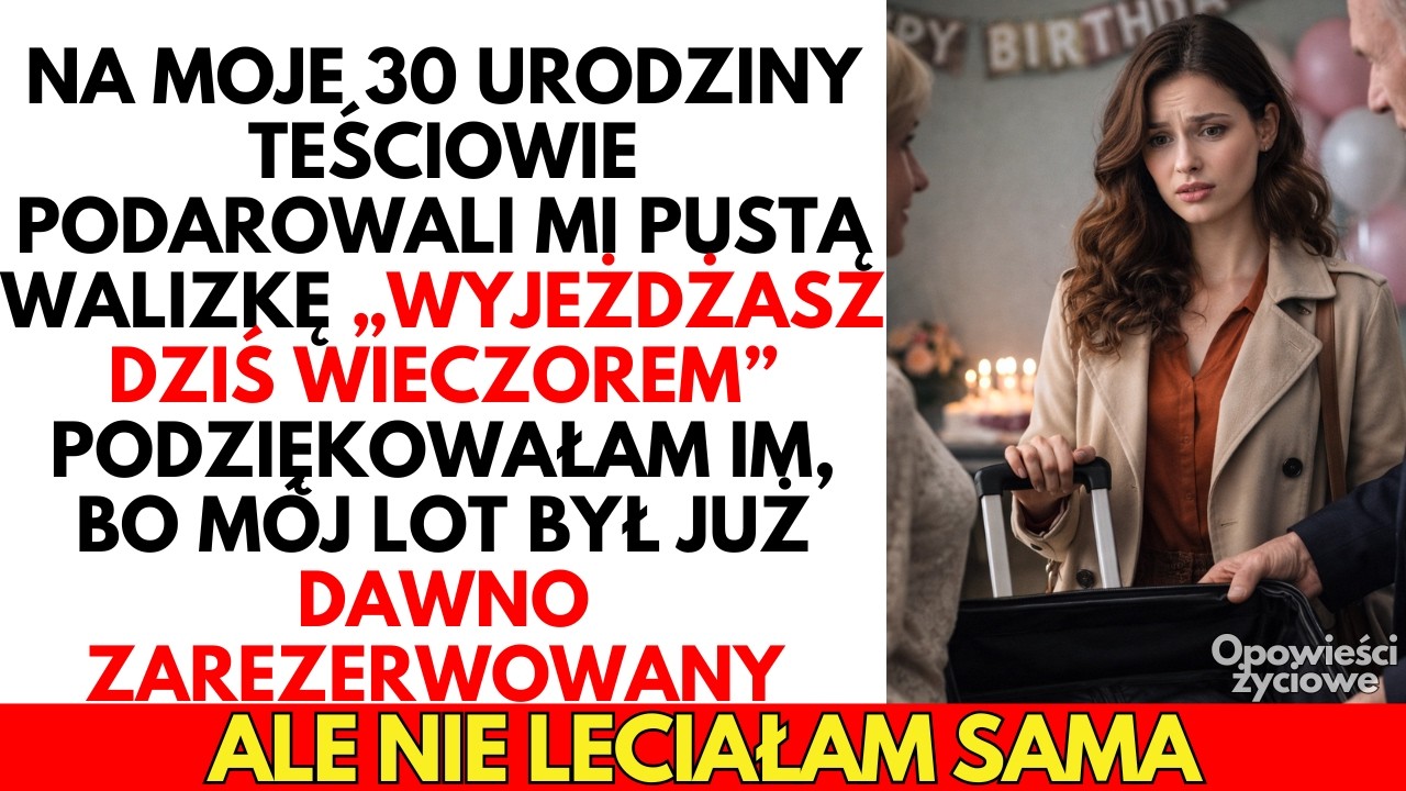 -WYJEŻDŻASZ dziś wieczorem!— powiedzieli teściowie. Ale mój lot był już DAWNO zarezerwowany