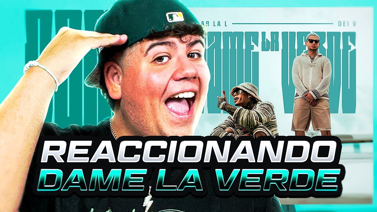QUE HAGAN UN EP 🫀⭐️ REACCIONO a Luar La L x Dei V - Dame La Verde (Official Video)