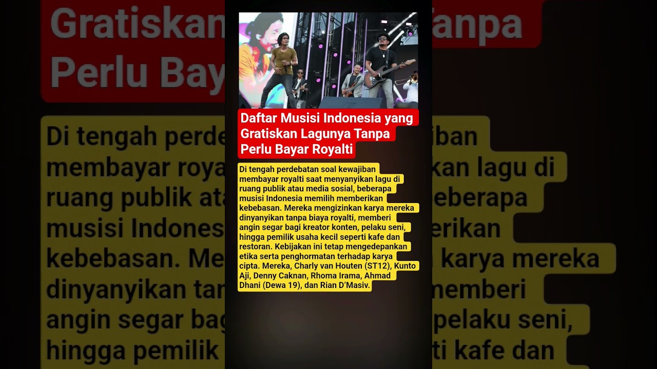 Daftar Musisi Indonesia yang Gratiskan Lagunya Tanpa Perlu Bayar Royalti #matalokal