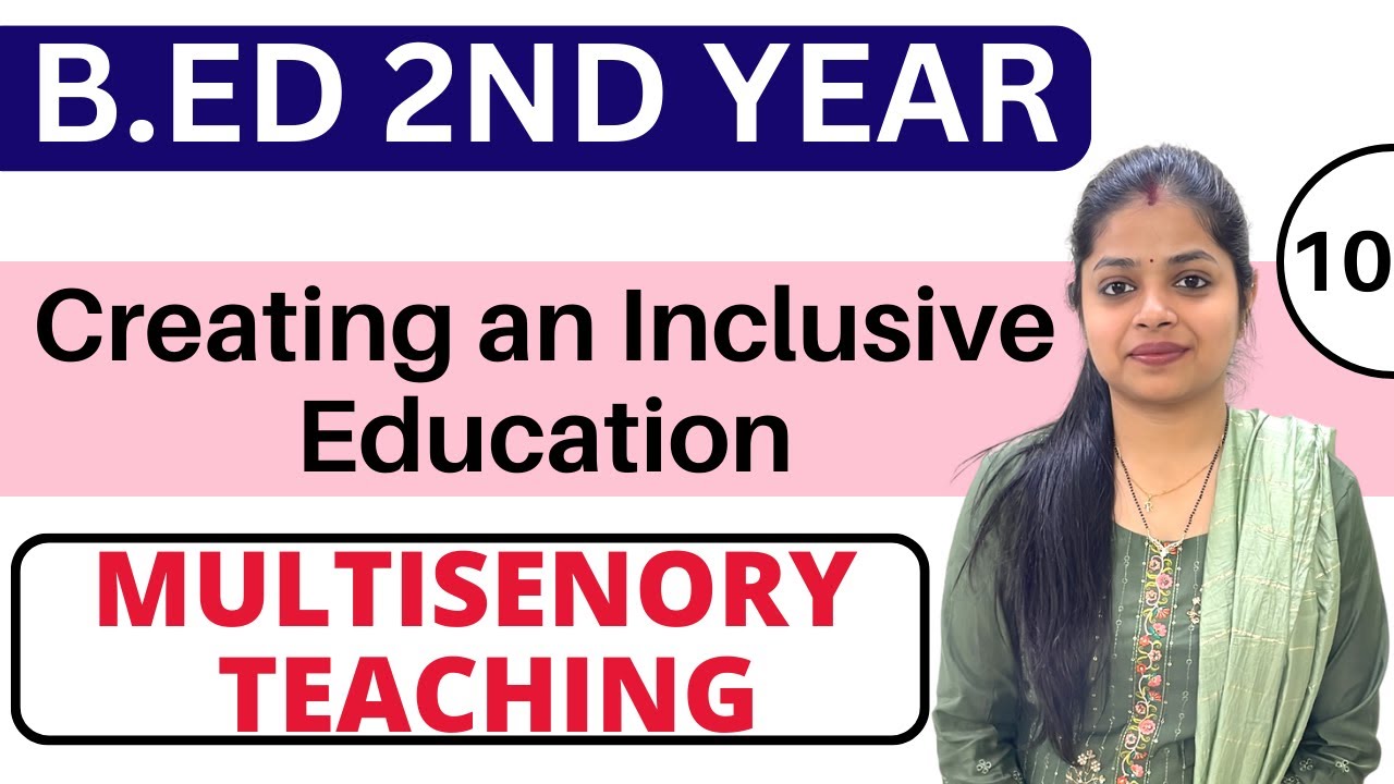Multisensory Teaching | Creating An Inclusive | B.ED 2nd Year | @AspiringTeachers