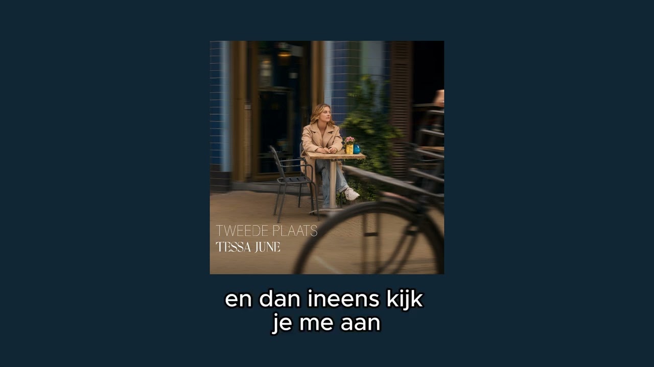 Tweede Plaats | Tessa June [LYRIC VIDEO]