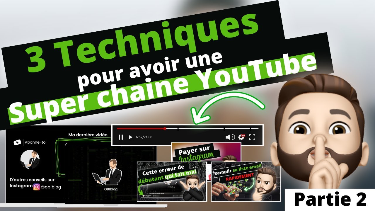 3 techniques pour avoir une super chaine YouTube