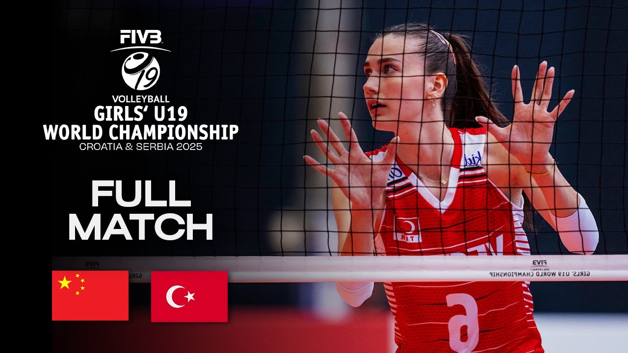 China vs. T&uuml;rkiye - Quarter Final 1 | Girls' U19 World Champs 2025 - Full Match