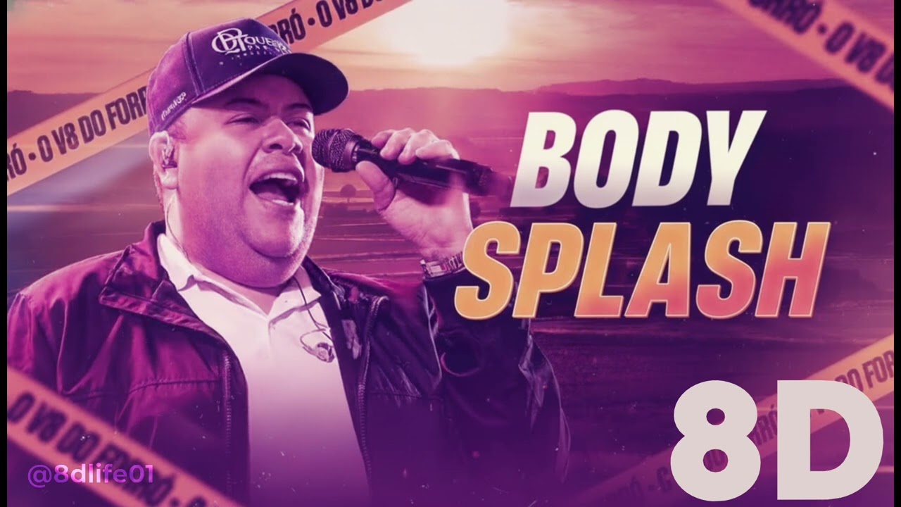 8D - BODY SPLASH - Rey Vaqueiro