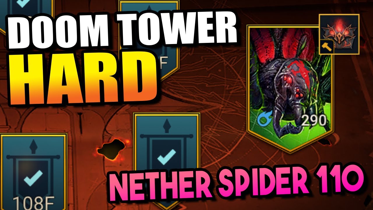 Doom Tower Nether Spider 110 HARD (My Team!) | Raid Shadow Legends