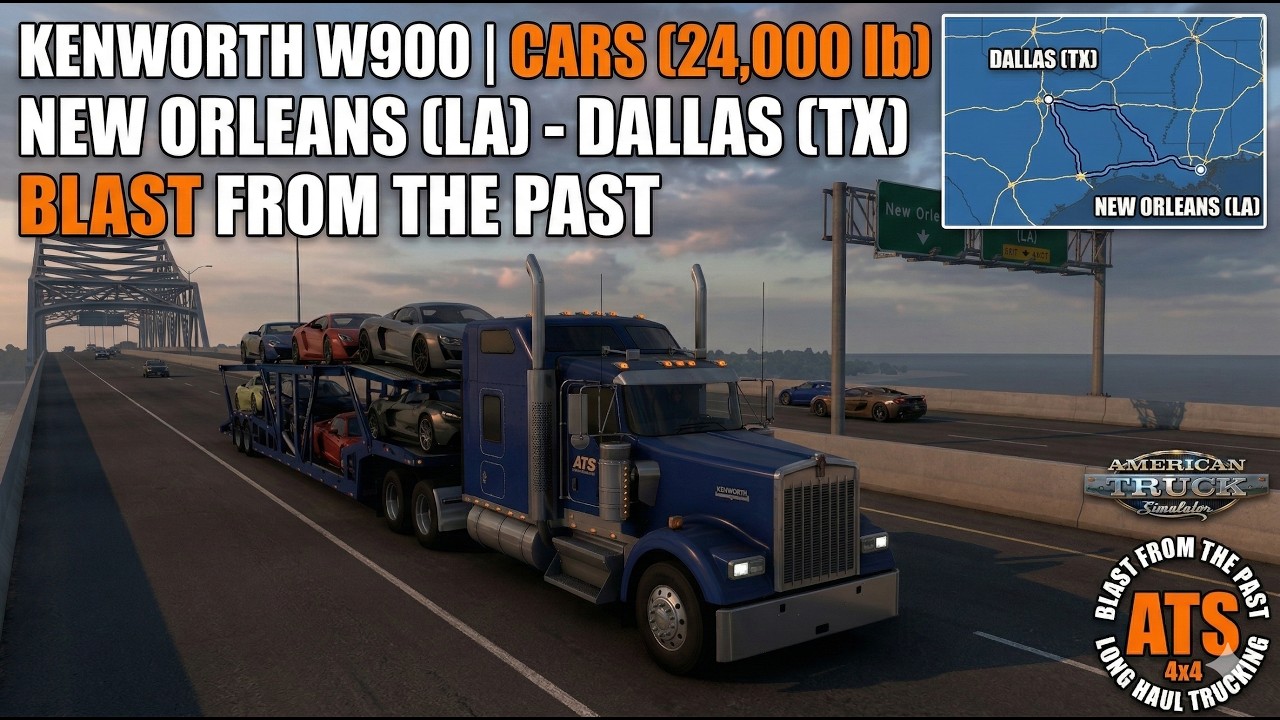 Kenworth W900 Hauling Cars (24,000 lb) | New Orleans, LA → Dallas, TX | American Truck Simulator