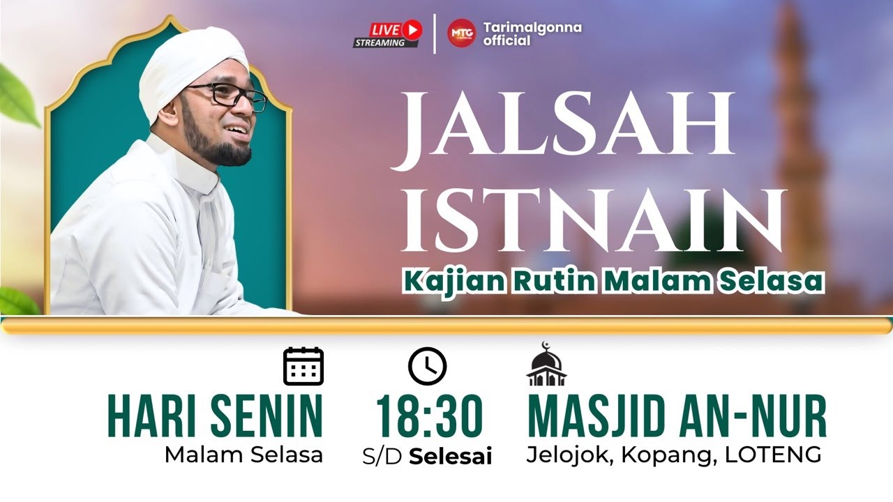 LIVE-RUTINAN KAJIAN MALAM SELASA DI MASJID AN~NUR JELOJOK, LOTENG, NTB | INFO : 081291769382