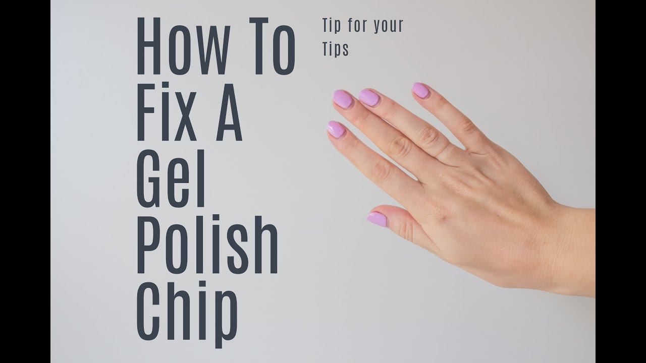 How to Fix a Gel Polish Chip At Home