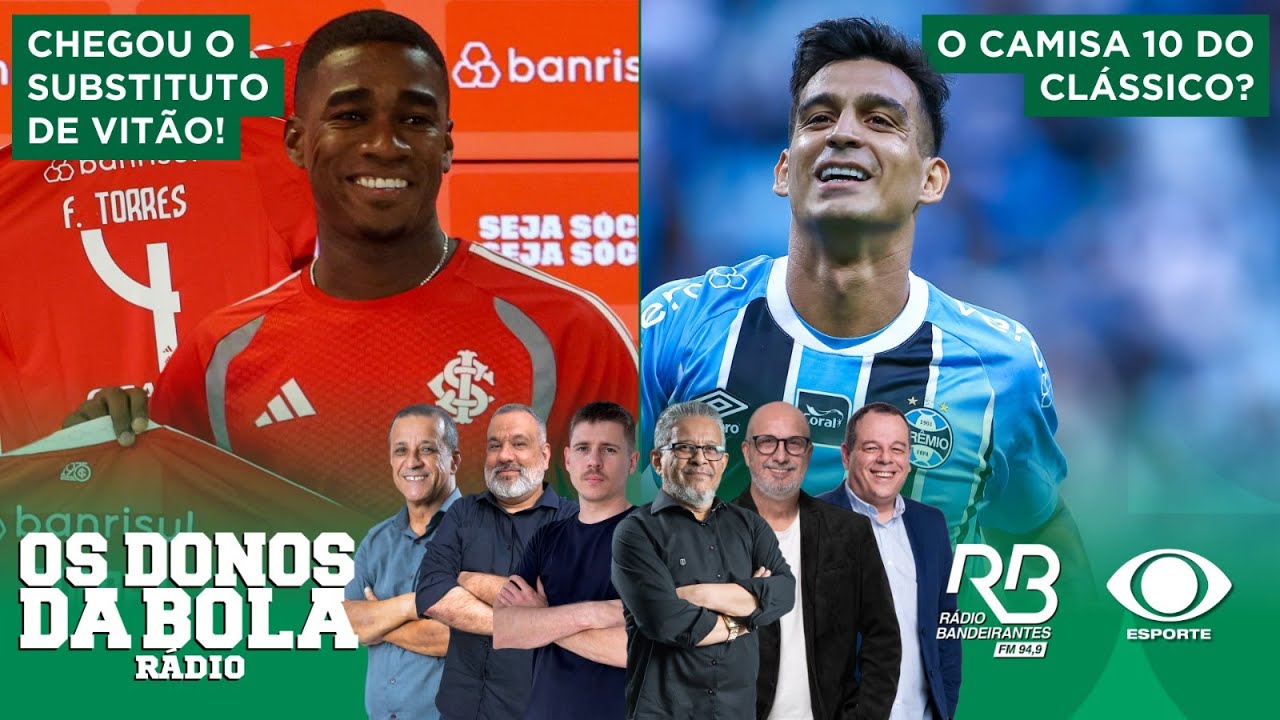 APRESENTADO O SUBSTITUTO DE VITÃO NO INTER | O CAMISA 10 DO GRÊMIO | Os Donos da Bola Rádio(19/1/26)