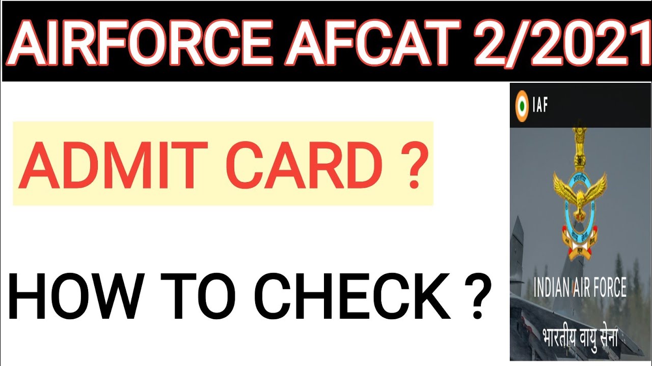 Afcat exam admit card 2/2021 || airforce afcat admit card update|| afcat admit that