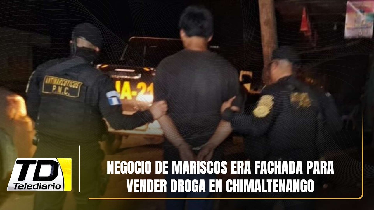 Negocio de mariscos era fachada para vender droga en Chimaltenango