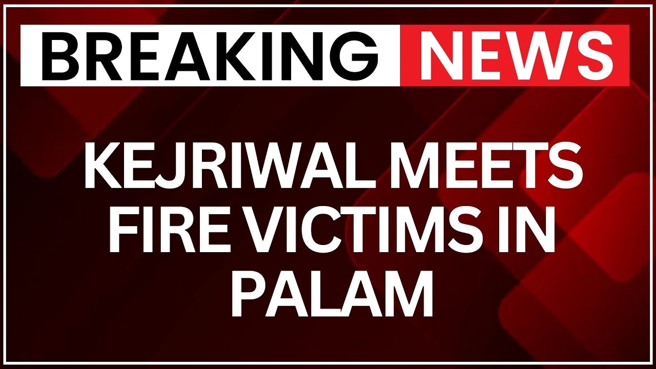 Delhi Palam Fire Latest Update: Arvind Kejriwal Meets Palam Fire Victims, Assures Help | NewsX