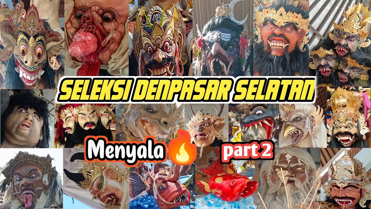 Dahsyat ‼️ Terlengkap Seleksi Penilaian Ogoh Ogoh 2024 Denpasar Selatan Part 2