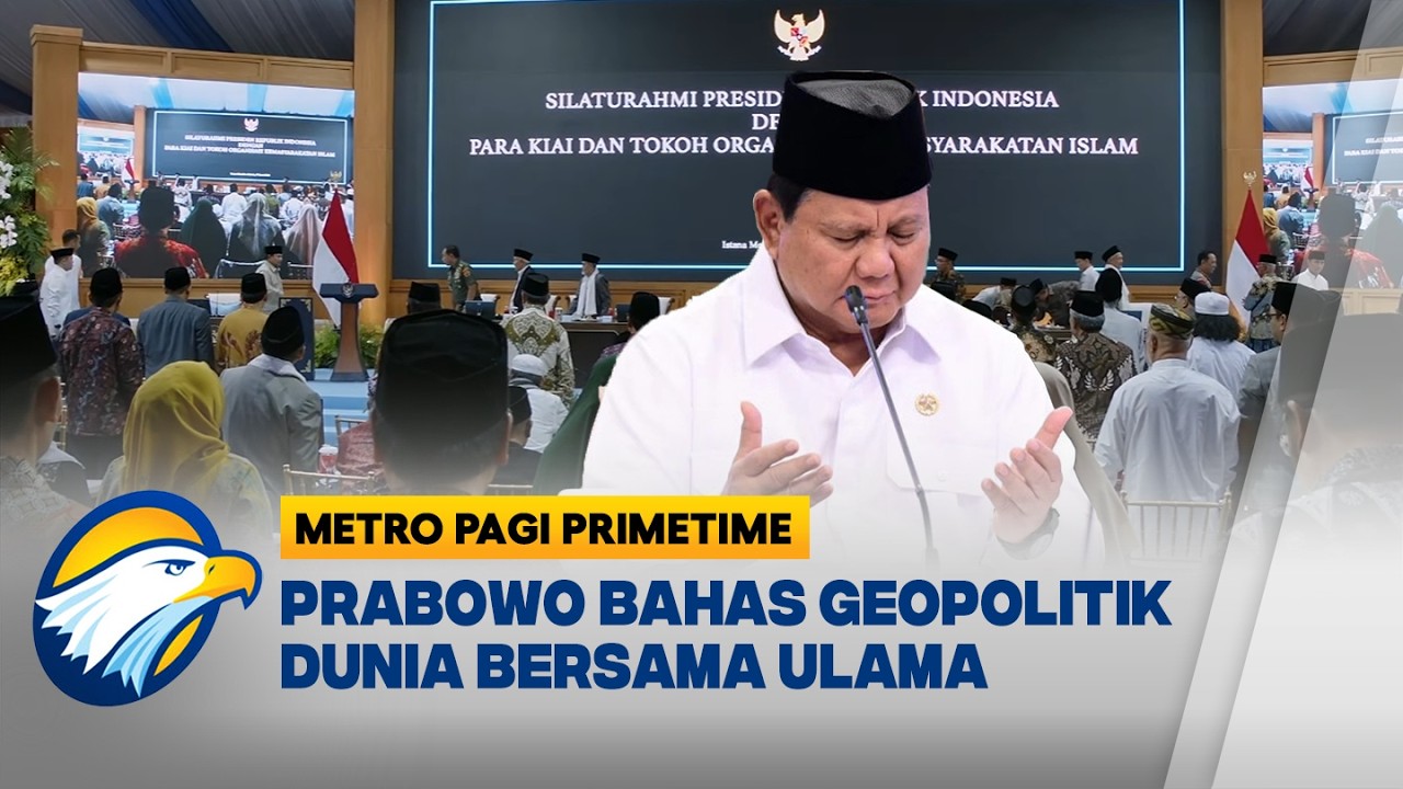 Presiden Prabowo Gelar Silaturahmi dengan Tokoh Agama - [Metro Pagi Primetime]