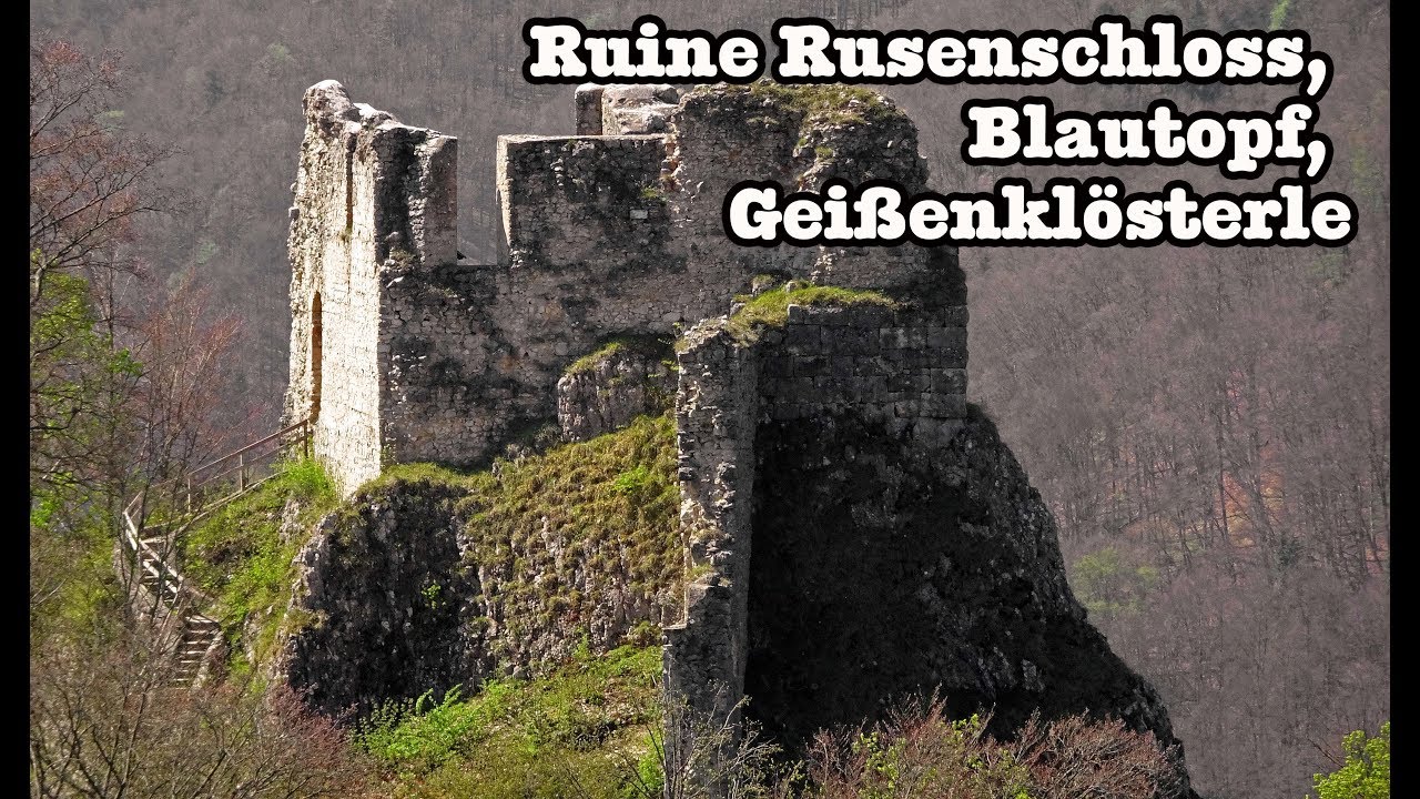 Tour Blautopf, Rusenschloss...