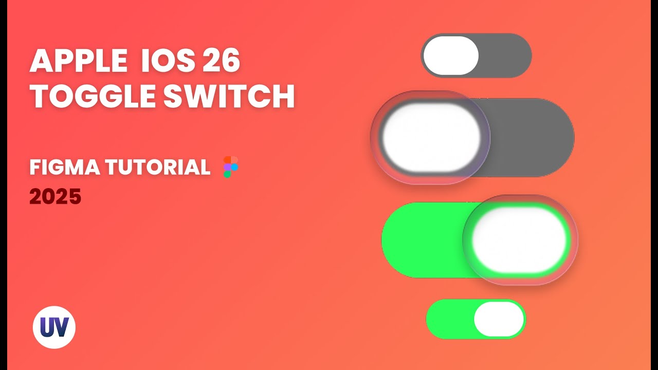 Apple iOS 26 Toggle | Glassmorphism Switch in Figma | 2025